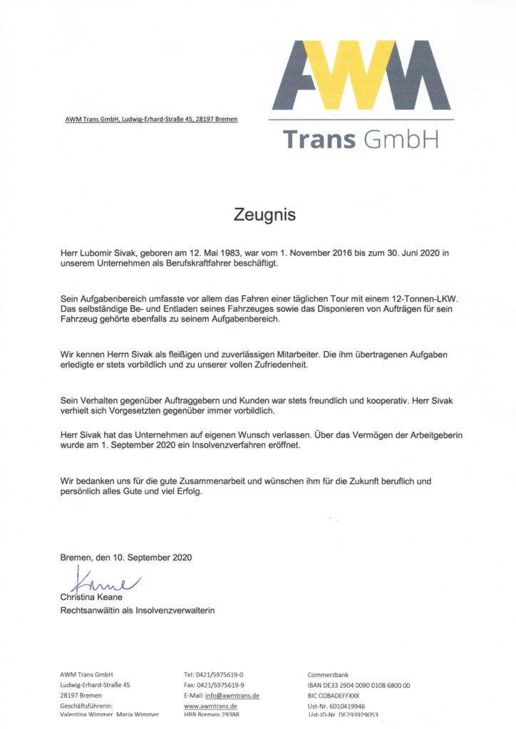 Qualifiziertes Arbeitszeugnis von Lubomir Sivak bei AWM Trans GmbH