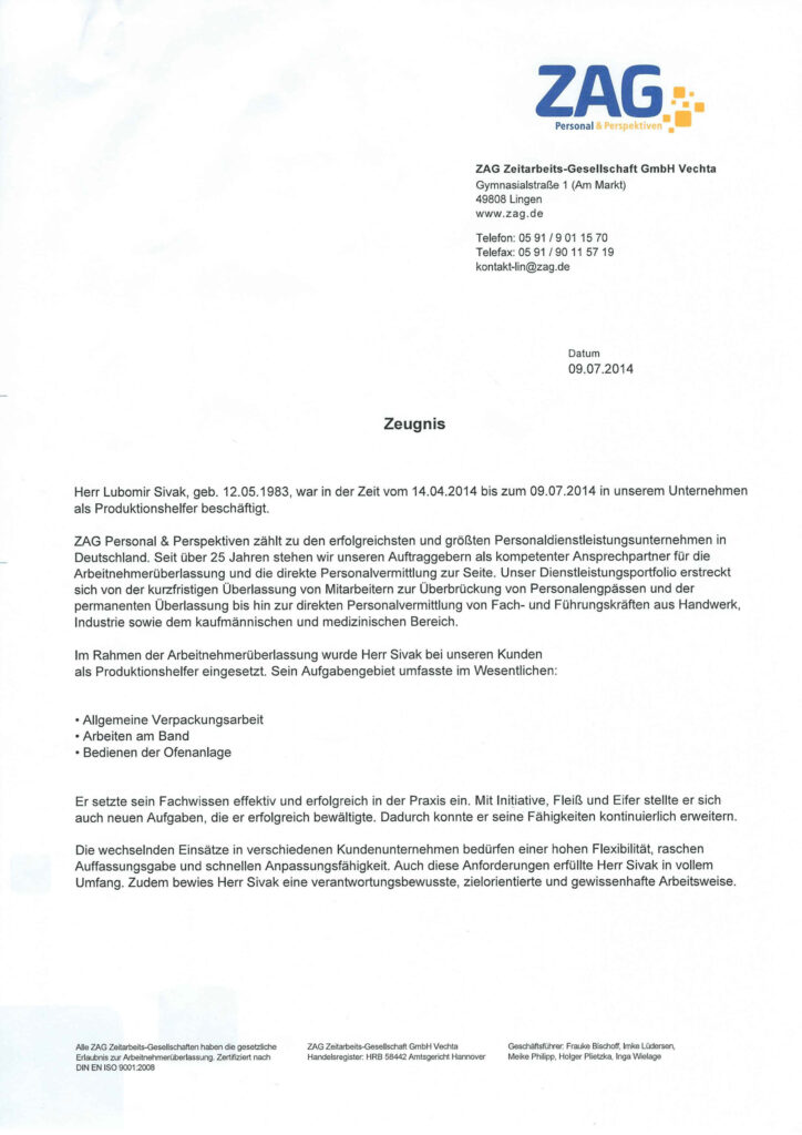 Arbeitszeugnis von ZAG Personal & Perspektiven für Lubomir Sivak